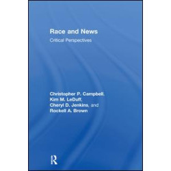 Race and News Race and News