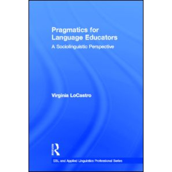 Pragmatics for Language Educators