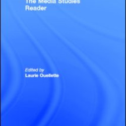 The Media Studies Reader