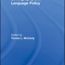 Ethnography and Language Policy Ethnography and Language Policy