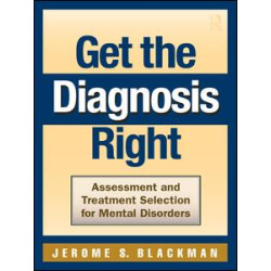 Get the Diagnosis Right Get the Diagnosis Right