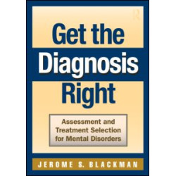 Get the Diagnosis Right Get the Diagnosis Right