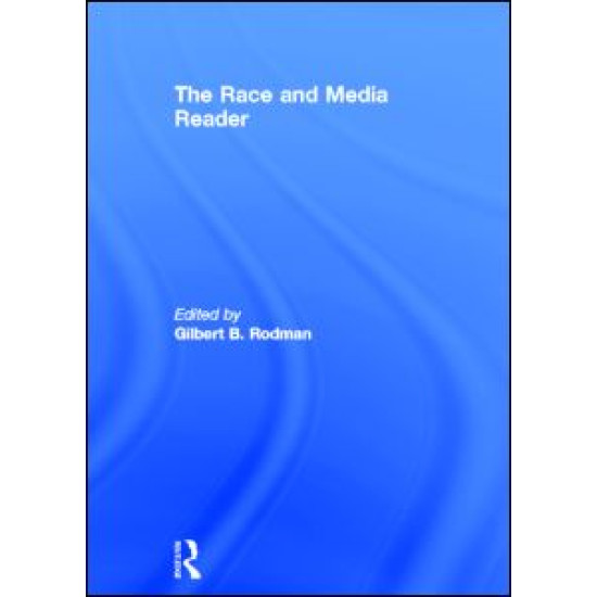 The Race and Media Reader