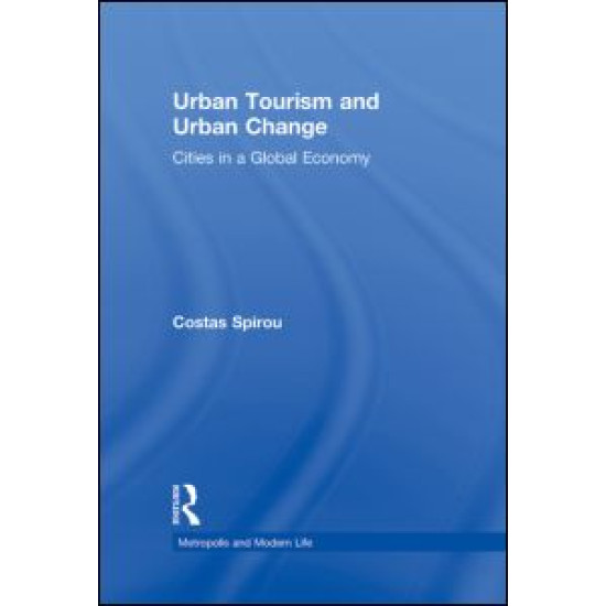 Urban Tourism and Urban Change