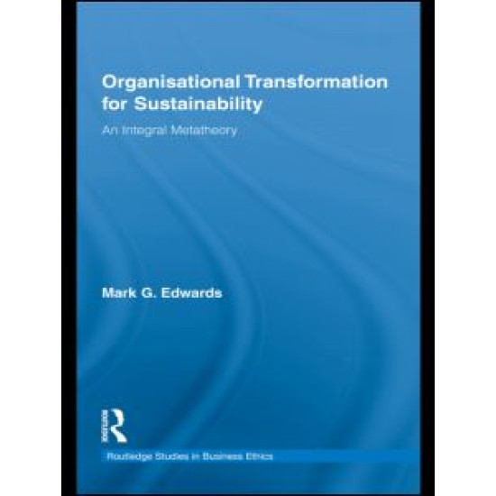 Organizational Transformation for Sustainability Organizational Transformation for Sustainability