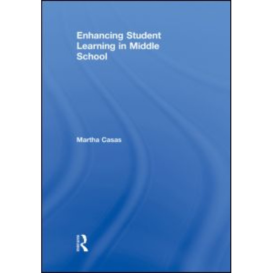 Enhancing Student Learning in Middle School