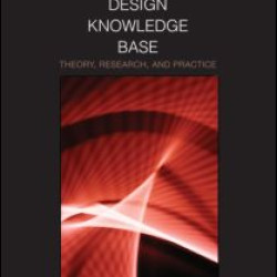 The Instructional Design Knowledge Base The Instructional Design Knowledge Base
