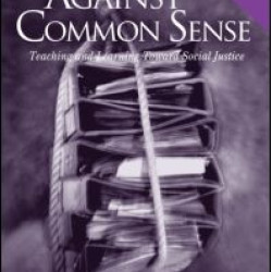 Against Common Sense Against Common Sense