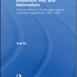 Buddhism, War, and Nationalism Buddhism, War, and Nationalism
