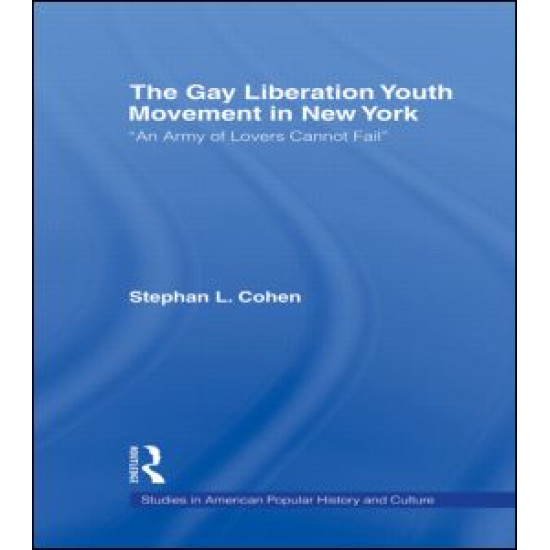 The Gay Liberation Youth Movement in New York