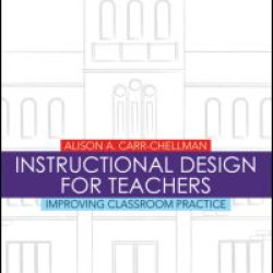 Instructional Design for Teachers Instructional Design for Teachers