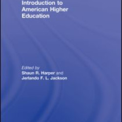 Introduction to American Higher Education Introduction to American Higher Education