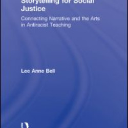 Storytelling for Social Justice