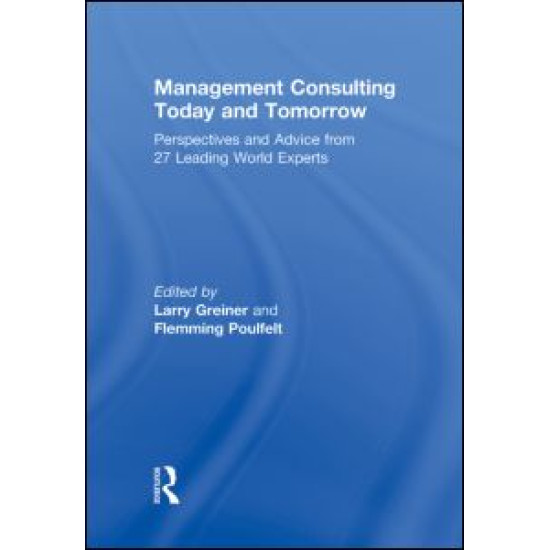 Management Consulting Today and Tomorrow Management Consulting Today and Tomorrow