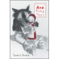 Recycling Red Riding Hood Recycling Red Riding Hood
