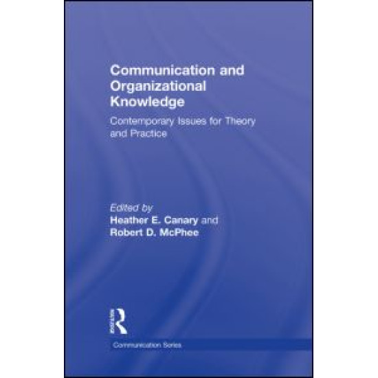 Communication and Organizational Knowledge