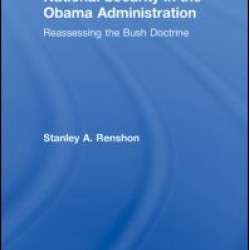 National Security in the Obama Administration National Security in the Obama Administration