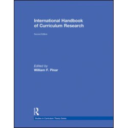 International Handbook of Curriculum Research International Handbook of Curriculum Research