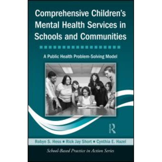 Comprehensive Children's Mental Health Services in Schools and Communities