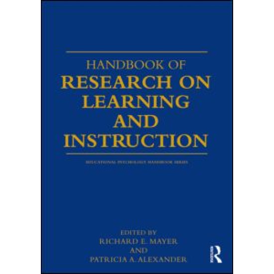 Handbook of Research on Learning and Instruction