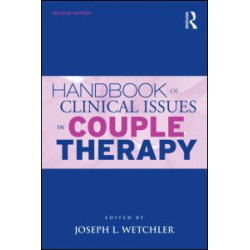 Handbook of Clinical Issues in Couple Therapy