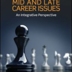Mid and Late Career Issues Mid and Late Career Issues