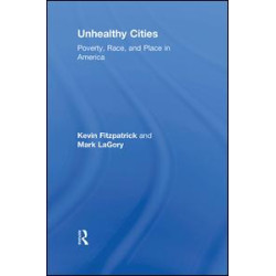 Unhealthy Cities Unhealthy Cities