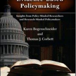 Evidence-Based Policymaking Evidence-Based Policymaking