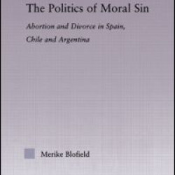 The Politics of Moral Sin