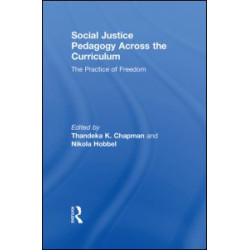 Social Justice Pedagogy Across the Curriculum