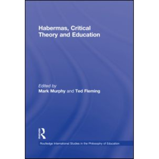 Habermas, Critical Theory and Education