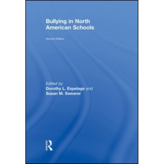Bullying in North American Schools