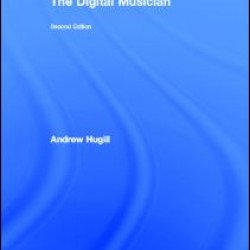 The Digital Musician The Digital Musician