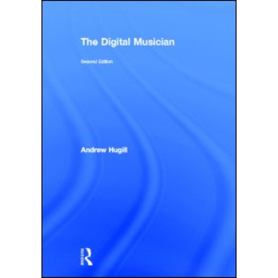 The Digital Musician The Digital Musician