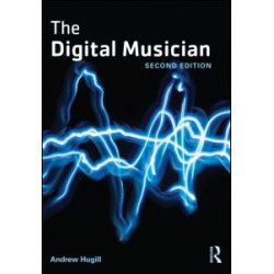 The Digital Musician The Digital Musician