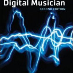 The Digital Musician The Digital Musician