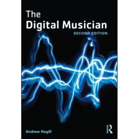 The Digital Musician The Digital Musician