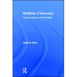 Rhythms of Recovery Rhythms of Recovery