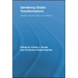Gendering Global Transformations Gendering Global Transformations
