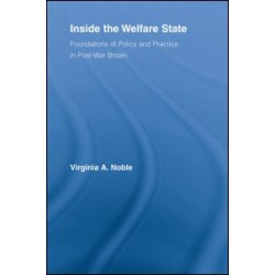 Inside the Welfare State Inside the Welfare State