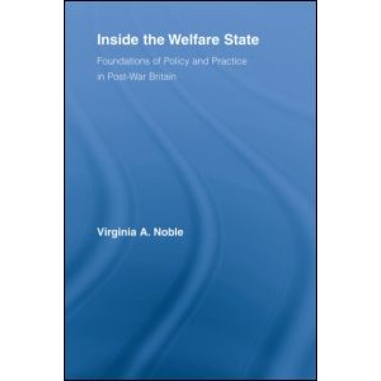 Inside the Welfare State Inside the Welfare State