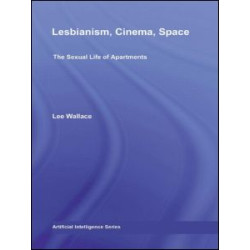 Lesbianism, Cinema, Space