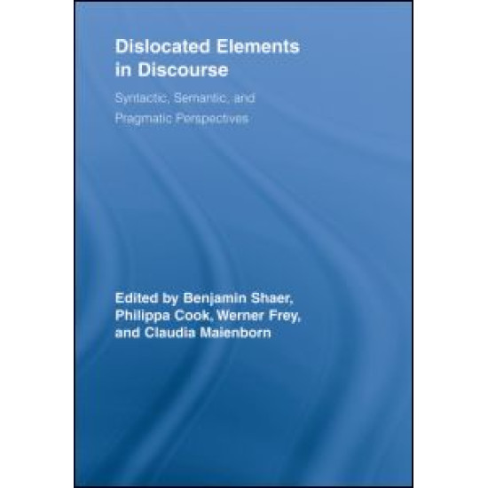 Dislocated Elements in Discourse Dislocated Elements in Discourse
