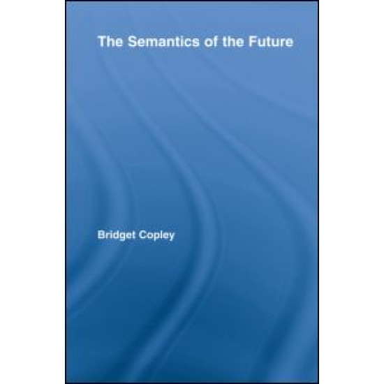 The Semantics of the Future