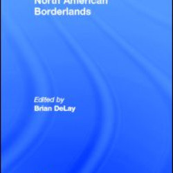 North American Borderlands North American Borderlands