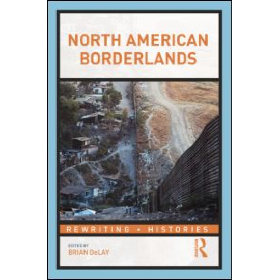 North American Borderlands North American Borderlands