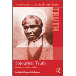 Sojourner Truth Sojourner Truth