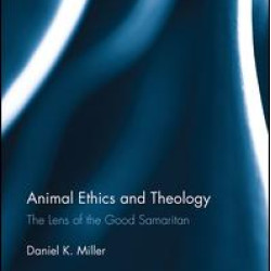 Animal Ethics and Theology