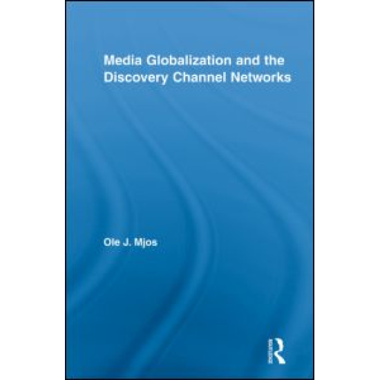 Media Globalization and the Discovery Channel Networks