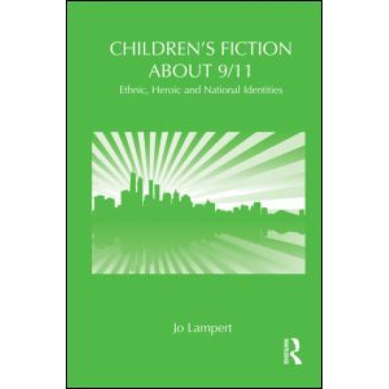 Children's Fiction about 9/11 Children's Fiction about 9/11